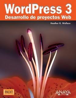 WORDPRESS 3 desarrollo de proyectos Web