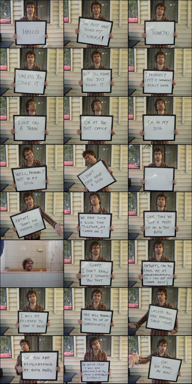 You Must have found my Camera!