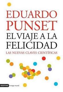 Eduardo Punset - El viaje a la felicidad