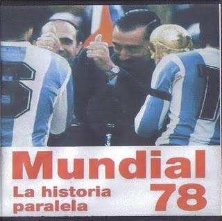 Mundial 78: La historia paralela.