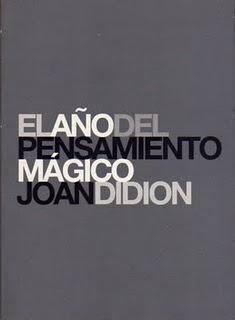 El año del pensamiento mágico, de Joan Didion