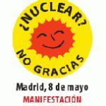 Manifestación estatal antinuclear – Madrid, 8 de mayo a las 12h