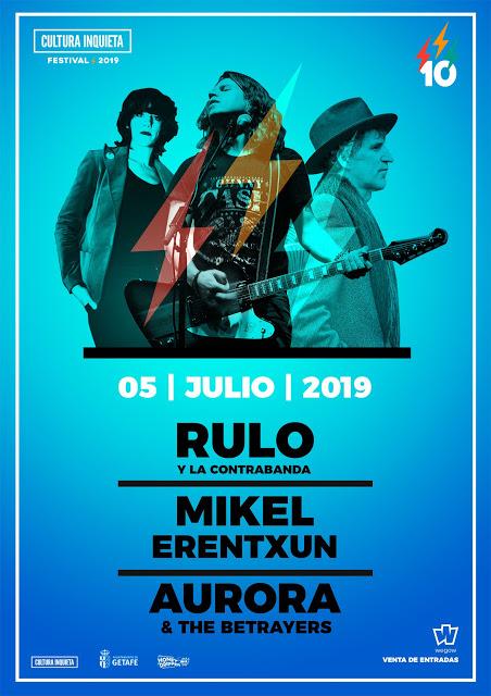 Nueva jornada del Cultura Inquieta 2019 con Rulo y La Contrabanda, Mikel Erentxun y Aurora & The Betrayers