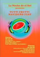 Tutti frutti Navideño Fest en Sala el Sol