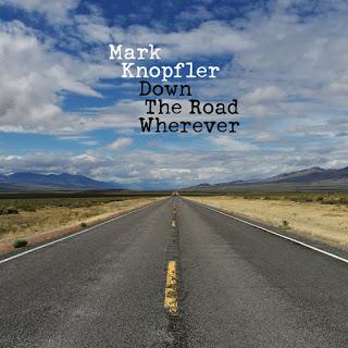 Mark Knopfler Down the Road Wherever (2018) Mark Knopfler da un paso hacia adelante en sus composiciones, con una esencia intacta Mark Knopfler Down the Road Wherever (2018) Mark Knopfler da un paso hacia adelante en sus composiciones, con una esencia intacta