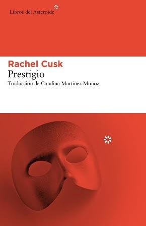 Prestigio - Rachel Cusk