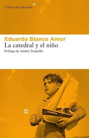 La catedral y el niño - Eduardo Blanco Amor