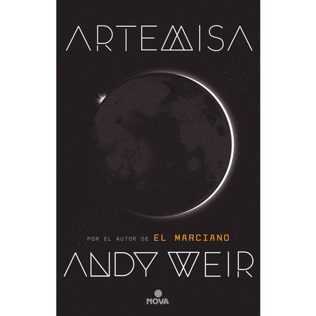 Artemisa, de Andy Weir