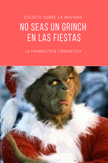 No seas un grinch en la fiestas