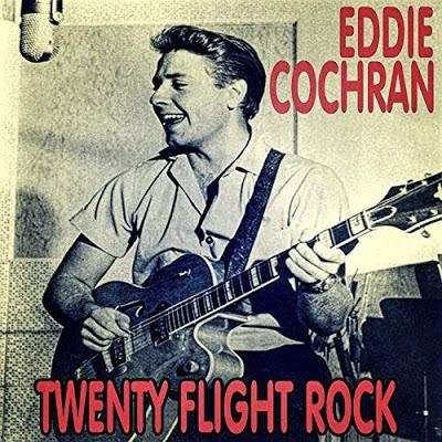 [Clásico Telúrico] Eddie Cochran - Twenty Flight Rock (1956)