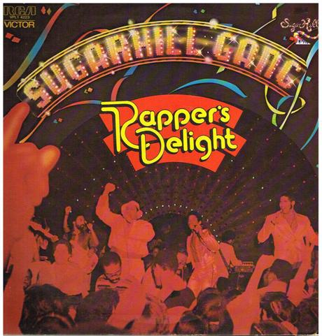 SUGARHILL GANG  ‎– RAPPER´S DELIGHT