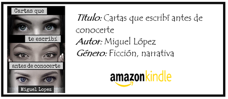Cartas que escribí antes de conocerte - Miguel Lòpez Cartas que escribí antes de conocerte - Miguel Lòpez