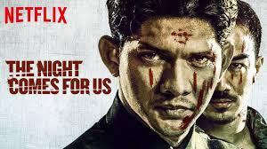 NIGHT COMES FOR US, THE (Indonesia, 2018) Acción
