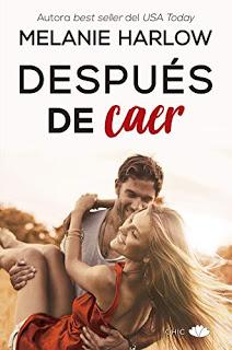 Después de caer - Melanie Harlow