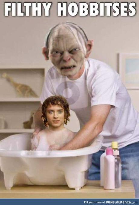 Sucios, sucios hobbits!!!!