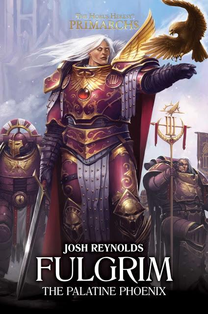 Fulgrim: The Palatine Phoenix, de Josh Reynolds: Reseña