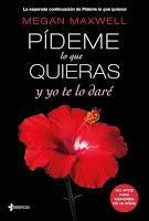 Pídeme lo que quieras y yo te lo dare - Megan Maxwell