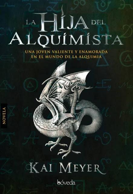 La hija del alquimista, de Kai Meyer, reseña