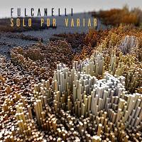 Fulcanelli, Solo por variar