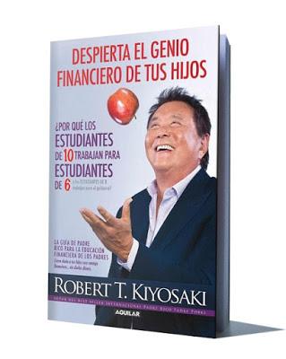 Despierta el genio financiero de tus hijos | Robert kiyosaki - ( EBOOK ) - pdf