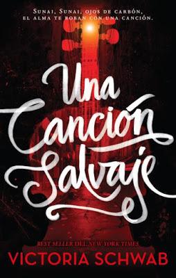 Reseña: Una canción salvaje de Victoria Schwab