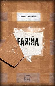 978841600146 Fariña – Nacho Carretero Pou