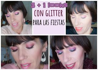 3+1 ideas de maquillaje con Glitter para este FIN DE AÑO