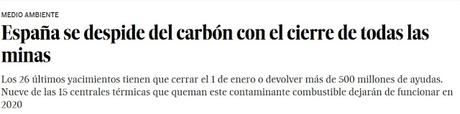 EL FIN DE LA MINERÍA DEL CARBÓN EN ESPAÑA EL FIN DE LA MINERÍA DEL CARBÓN EN ESPAÑA