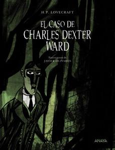 “El caso de Charles Dexter Ward”, de H.P. Lovecraft (Ilustraciones de Javier Olivares)