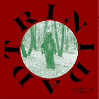 Caniche Macho, Trinidad