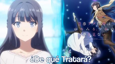 La película anime de ''Seishun Buta Yarou'', en segundo vídeo publicitario