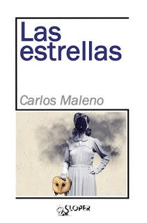 Las estrellas, por Carlos Maleno