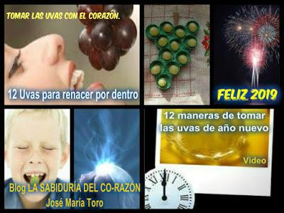 Tomar las uvas con Corazón. FELIZ 2019