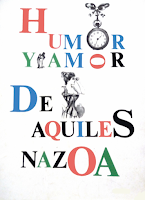 Humor y amor - Aquiles Nazoa