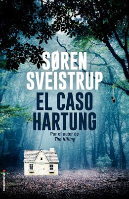 Reseña: El caso Hartung de Søren Sveistrup (Roca Editorial, 24 de enero de 2019) Reseña: El caso Hartung de Søren Sveistrup (Roca Editorial, 24 de enero de 2019)