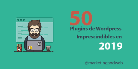 50 mejores plugins WordPress en 2019 [IMPRESCINDIBLES]