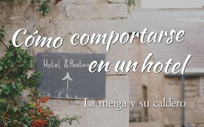 Cómo comportarse en un hotel Cómo comportarse en un hotel
