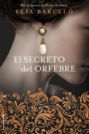 Elia Barceló: El secreto del orfebre