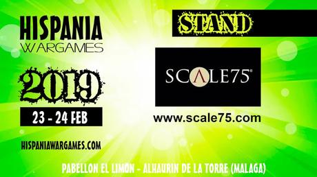Scale75 y Bad Roll Games, stands confirmados en las Hispania Wargames 2019