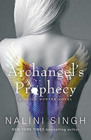 Archangel's Prophecy (Guild Hunter, #11)