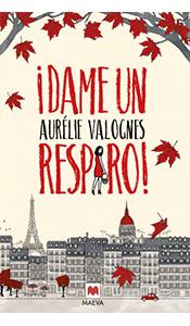 «Dame un respiro» de Aurélie Valognes
