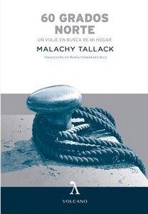 “60 grados norte. Un viaje en busca de mi hogar”, de Malachy Tallack