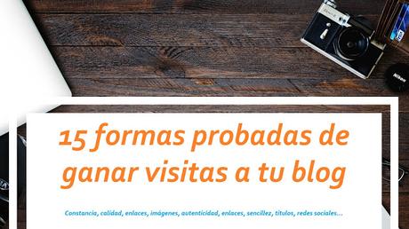 15 formas probadas de ganar visitas en tu blog