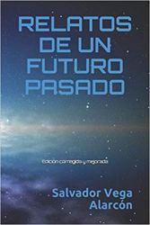 Relatos de un futuro pasado