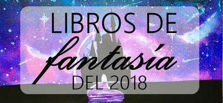 Todos los libros de fantasía que leí este año