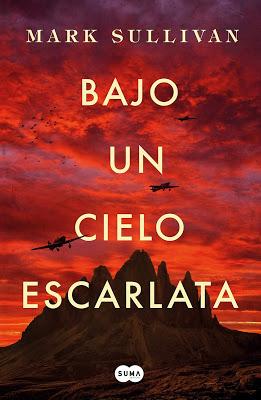 Bajo un cielo escarlata - Mark Sullivan