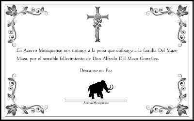 LAMENTA GOBIERNO DEL EDOMÉX SENSIBLE FALLECIMIENTO DEL EXGOBERNADOR ALFREDO DEL MAZO GONZÁLEZ