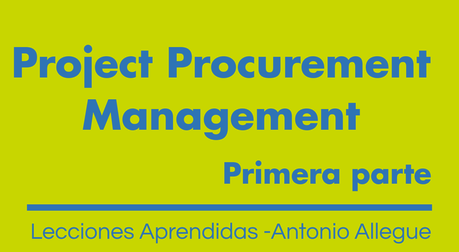 Project Procurement Management (I)