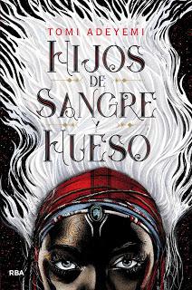 Hijos de sangre y hueso - Tomi Adeyami
