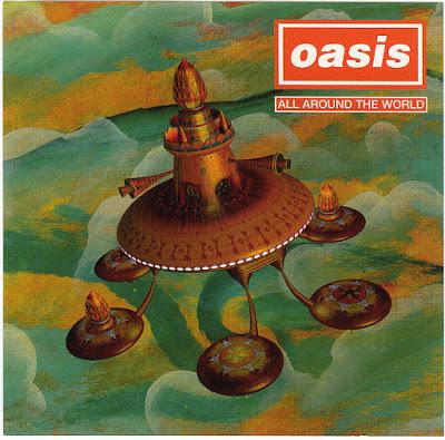 [Clásico Telúrico] Oasis - All Around The World (1998)